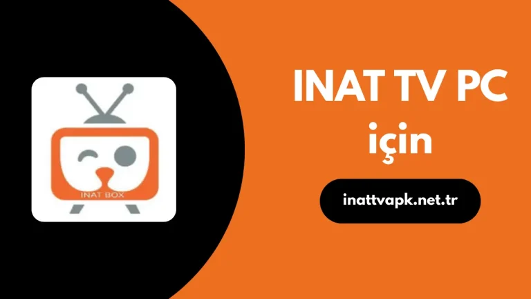 INAT TV PC için